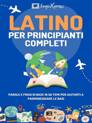 cover image of Latino per principianti completi